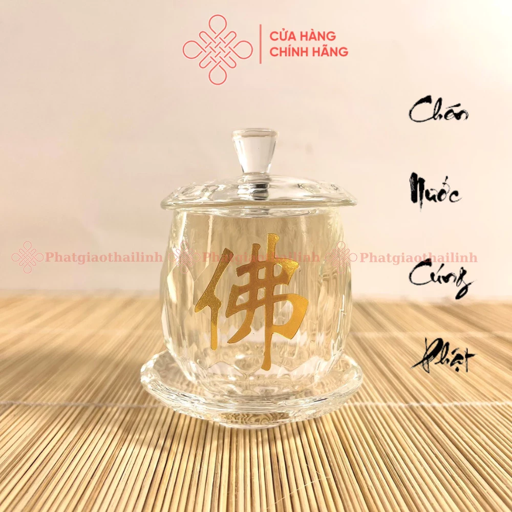 Ly Nước Cúng Phật Bằng Thủy Tinh Nhiều Mẫu - Cửa Hàng Phật Giáo Thái Linh